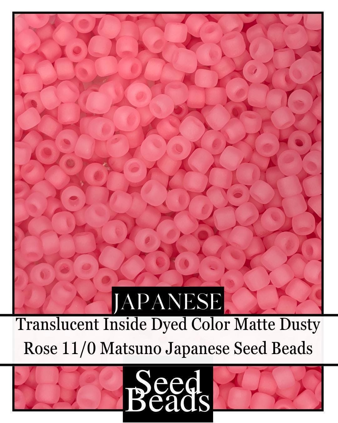 1944SB Translucent Inside Dyed Color Matte Dusty Rose 11/0 (15g pkg)