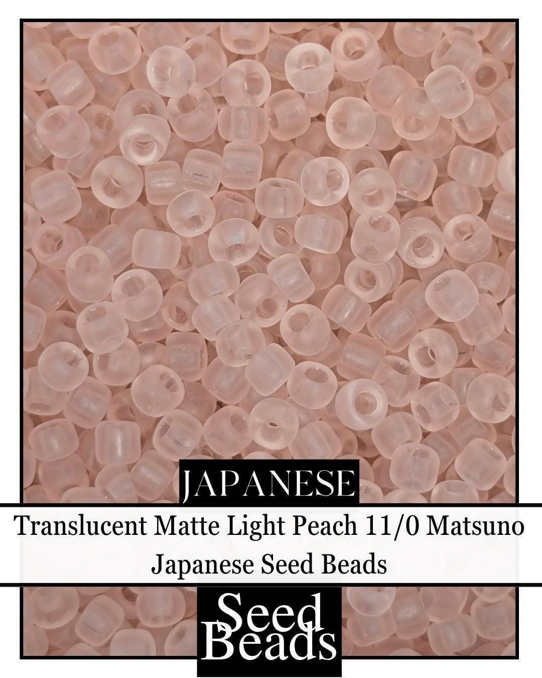4756SB Translucent Matte Light Peach 11/0 (15g pkg)