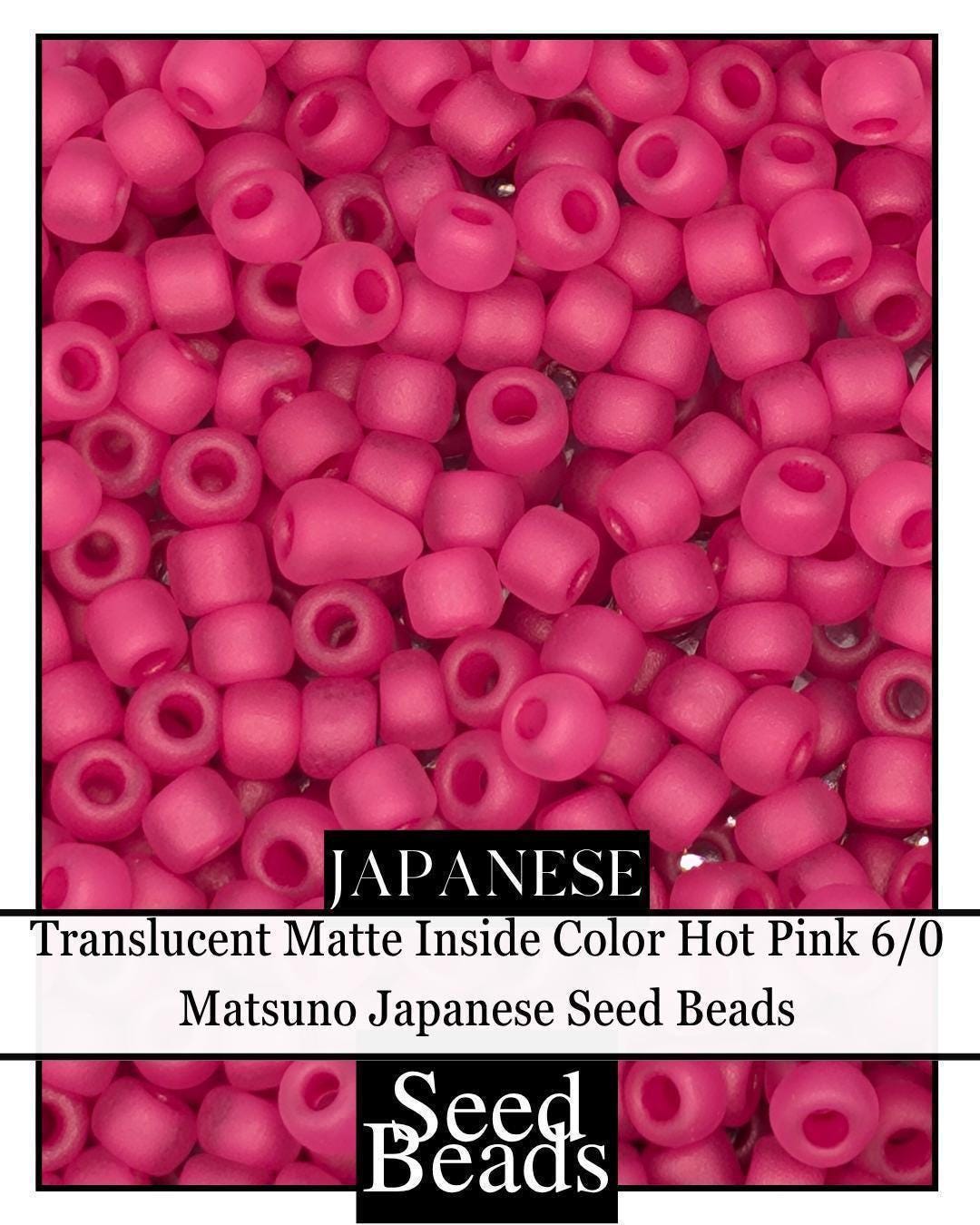 5401SB Translucent Matte Inside Color Hot Pink 6/0 (15g pkg)