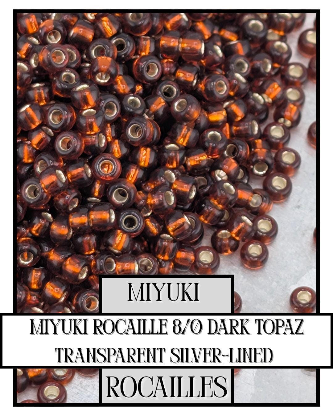 8-0005 Miyuki Rocaille 8/0 | Dark Topaz Translucent Silver-Lined 20g