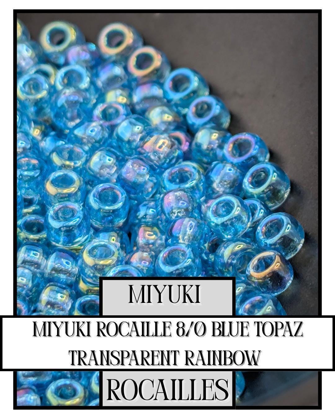 8-0260 Miyuki Rocaille 8/0 | Blue Topaz Transparent Rainbow 20g
