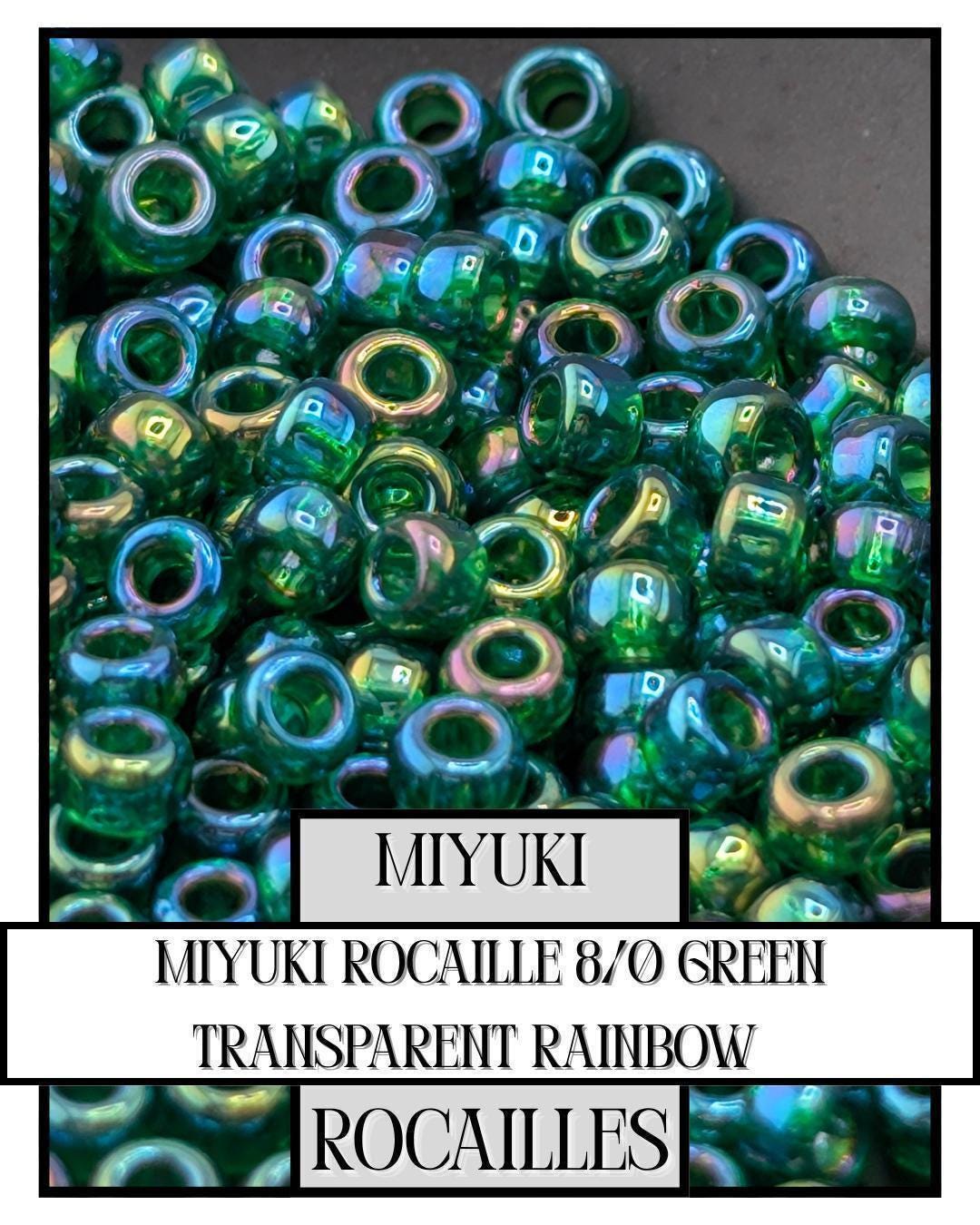 8-0179 Miyuki Rocaille 8/0 | Green Transparent Rainbow 20g