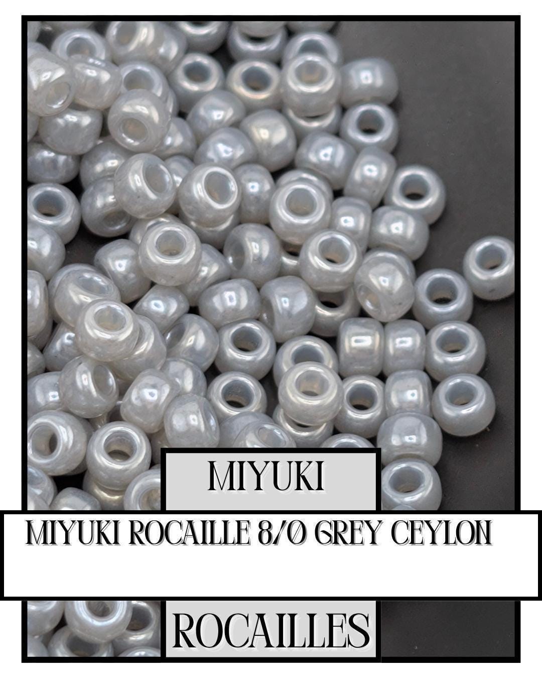 8-0526 Miyuki Rocaille 8/0 | Grey Ceylon 20g