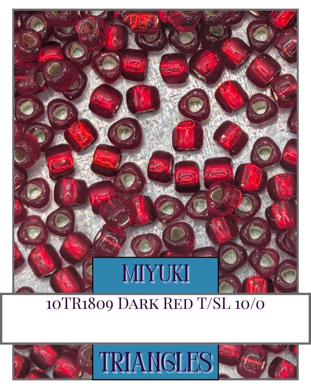 10TR1809-Miyuki Triangle Beads:Dark Red T/SL (10g pkg)